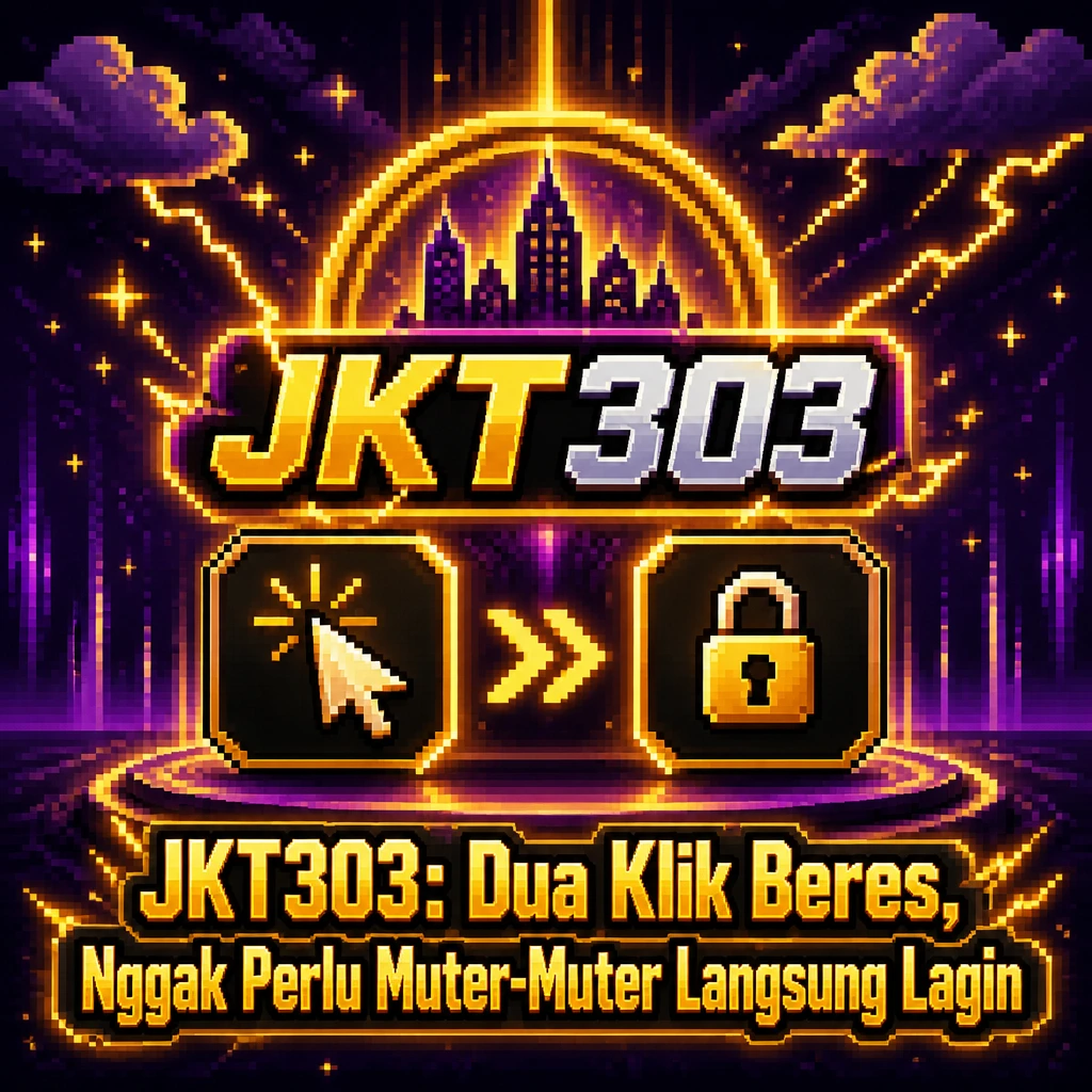 JKT303 DAFTAR